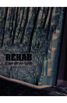 Rehab