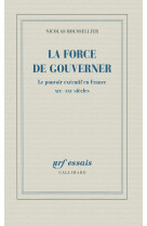 La force de gouverner