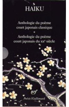 Haiku. anthologie du poème court japonais - haiku du xxᵉ siècle. le poème court japonais d'aujourd'hui