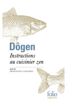 Instructions au cuisinier zen / propos de cuisiniers