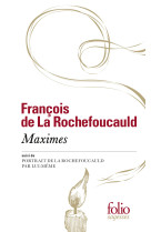 Maximes/portrait de la rochefoucauld