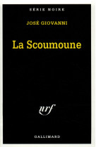 La scoumoune