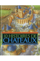 10 histoires de châteaux