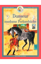 Danseur et madame perlambuche