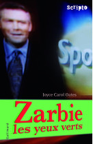 Zarbie les yeux verts