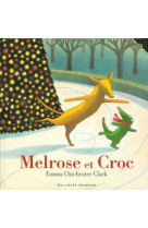 Melrose et croc