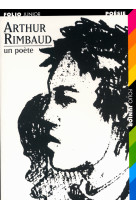 Arthur rimbaud un poete