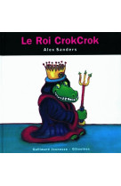 Le roi crokcrok