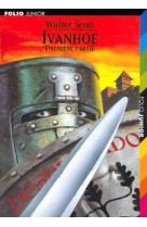 Ivanhoé (tome 1)