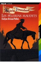 Les pelerins maudits