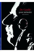 De gaulle, pour memoire