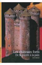 Les chateaux forts