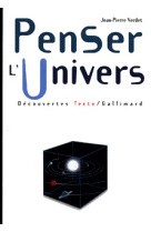 Penser l'univers