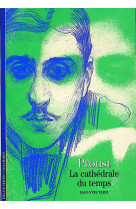 Proust, la cathedrale du temps