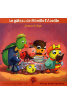 Le gateau de mireille l'abeille