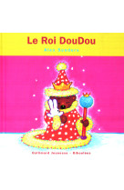 Le roi doudou