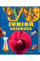 Vu junior sciences l'encyclopédie visuelle des sciences junior