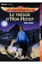 Le tresor d'hor hotep