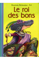 Le roi des bons