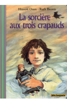 La sorciere aux trois crapauds