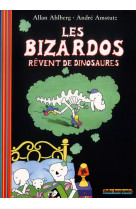 Les bizardos revent de dinosaures