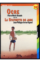 Ocre - la statuette de jade