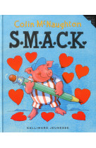 S.m.a.c.k.