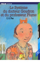 Le système du docteur goudron et du professeur plume/l'ange du bizarre