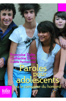 Paroles pour adolescents ou le complexe du homard