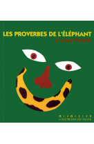 Les proverbes de l'éléphant