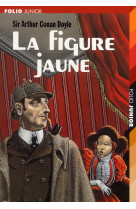 La figure jaune et autres aventures de sherlock holmes