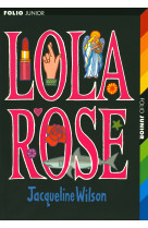 Lola rose