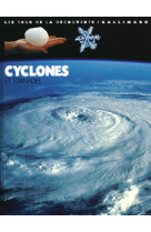 Cyclones et tornades