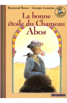 La bonne etoile du chameau abos