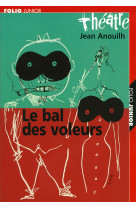 Le bal des voleurs