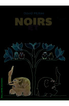 Noirs et blancs