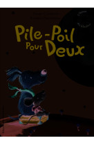 Pile-poil pour deux