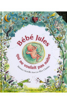 Bébé jules qui ne voulait pas naître