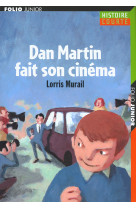 Dan martin fait son cinéma