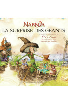 La surprise des géants un conte au pays de narnia