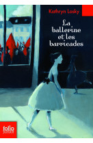 La ballerine et les barricades