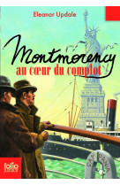 Montmorency au coeur du complot