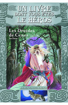 Les druides de cener