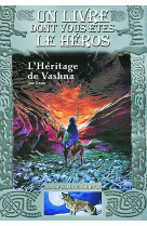 L'heritage de vashna