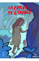 La forêt de l'oubli