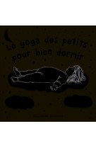 Le yoga des petits pour bien dormir