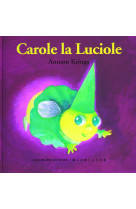 Carole la luciole