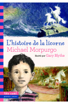 L'histoire de la licorne