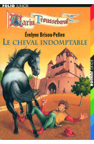 Le cheval indomptable