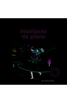 Mes plus belles musiques de piano pour les petits